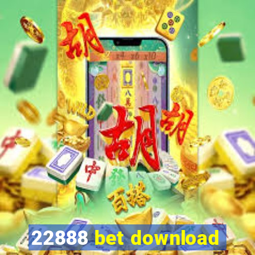 22888 bet download